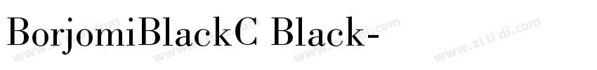 BorjomiBlackC Black字体转换